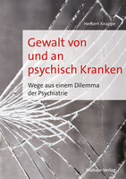 Mabuse Gewalt von und an psychisch Kranken