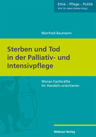 Mabuse Sterben und Tod in der Palliativ- und Intensivpflege