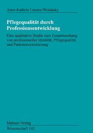 Pflegequalität durch Professionsentwicklung