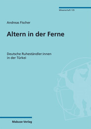 Altern in der Ferne