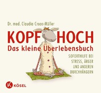 Kopf hoch — Das kleine Überlebensbuch